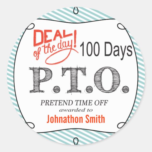 休おもしろい暇のふりをして昇進おめでとう ラウンドシール (正面)