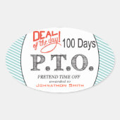 休おもしろい暇のふりをして昇進おめでとう 楕円形シール (正面)