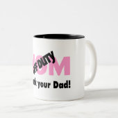 休みのお母さんは尋ねますあなたのパパに行きます ツートーンマグカップ (正面右)