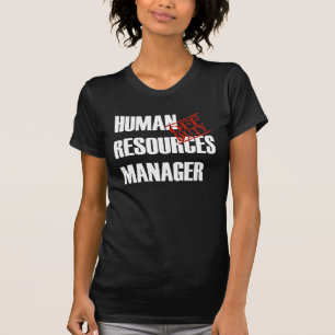 休みの人的資源のマネージャー Tシャツ
