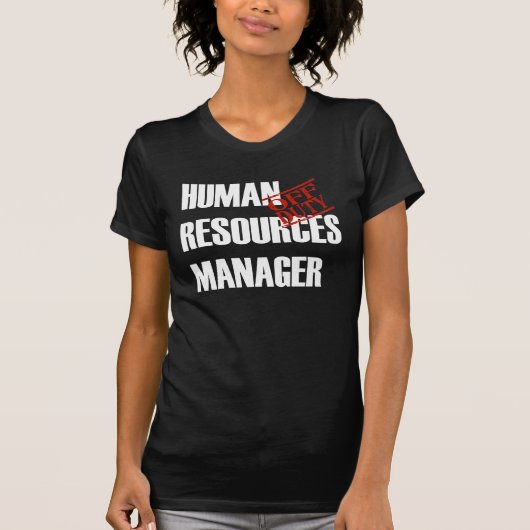 休みの人的資源のマネージャー Tシャツ (正面)