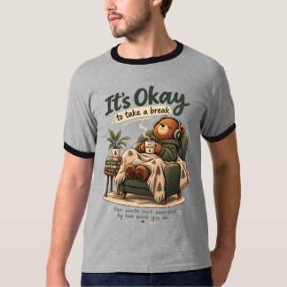 休んでもいいんだよ クマ ほっこり メンタルTシャツ Tシャツ