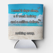 休憩が必要だ 缶クーラー (正面)