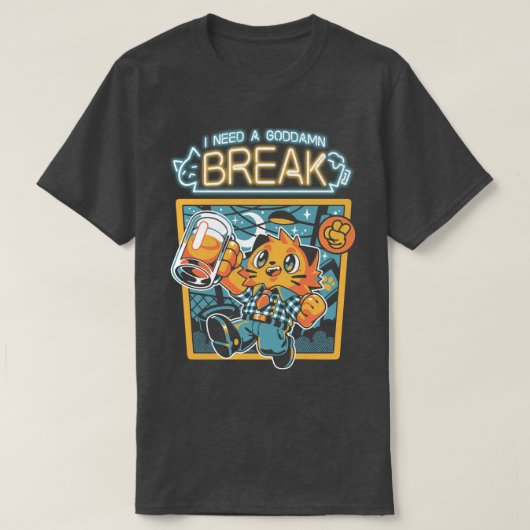 休憩が必要 Tシャツ (デザイン正面)