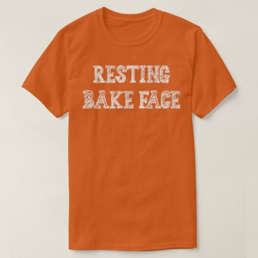 休憩ベーク顔ベーキングベーカーのユーモアのグラフィック Tシャツ (デザイン正面)