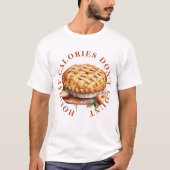 休日のカロリーはカウントしない - アップルパイ Tシャツ (正面)