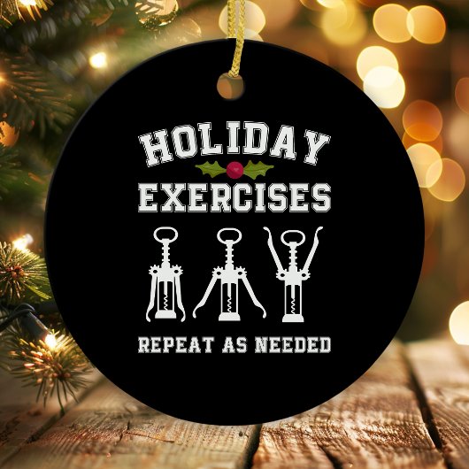 休日エクササイズが必要なワインをおもしろい繰り返す セラミックオーナメント