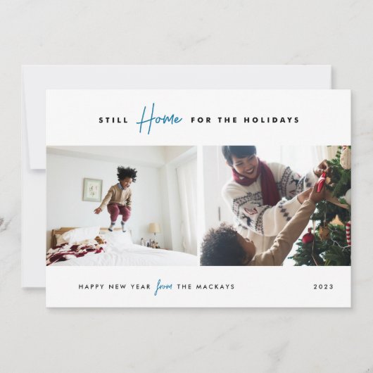 休暇のために家に残る| おもしろい 2写真 シーズンカード (正面)