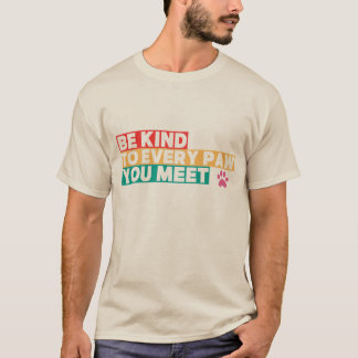 会うたびに親切に Tシャツ