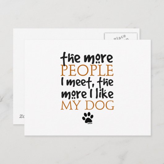 会う人が増えれば増えるほど犬が好きになる ポストカード (正面/裏面)