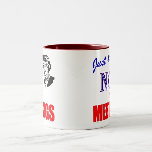 会合のオフィスのユーモアの女性を拒否して下さい ツートーンマグカップ (中央)