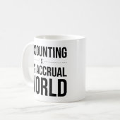会計のマグそれは増加の世界の協力者のギフトです コーヒーマグカップ (正面左)