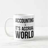 会計のマグそれは増加の世界の協力者のギフトです コーヒーマグカップ (左)