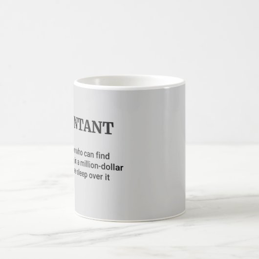 会計の説明おもしろい方法 – 素晴らし仕事用 コーヒーマグカップ (中央)