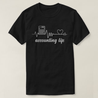 会計ライフ – True Accountanのハートビート Tシャツ