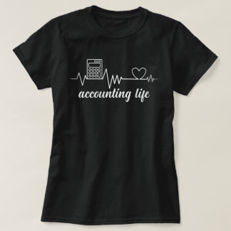 会計ライフ – True Accountanのハートビート Tシャツ