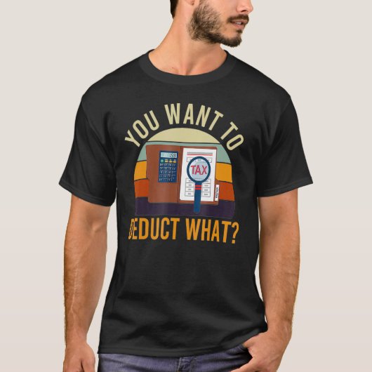 会計士あなたが減税する税のジョーク会計 Tシャツ (正面)