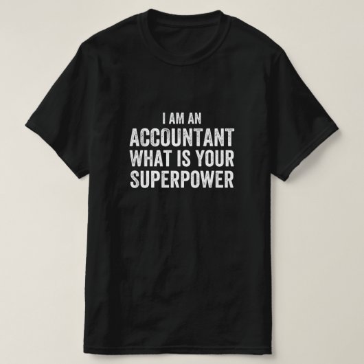 会計士あなたの超大国 Tシャツ (デザイン正面)
