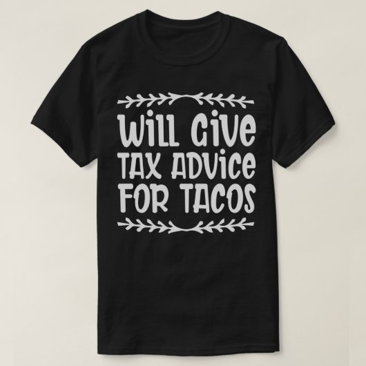 会計士おもしろいギフトアイディアは与え税アドバイスF Tシャツ (デザイン正面)