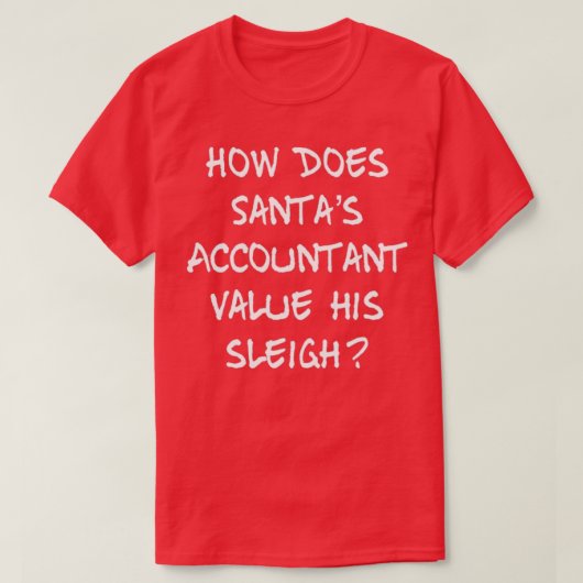 会計士おもしろいクリスマスプレゼントSantax27sそりw Tシャツ (デザイン正面)