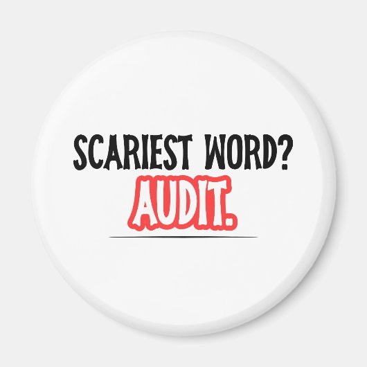 会計士おもしろいハロウィーン – 最も怖い言葉?監査 マグネット (正面)