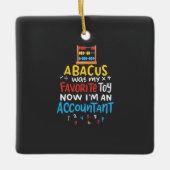 会計士のアバカスは私のおもちゃだっお気に入りのた セラミックオーナメント (正面)