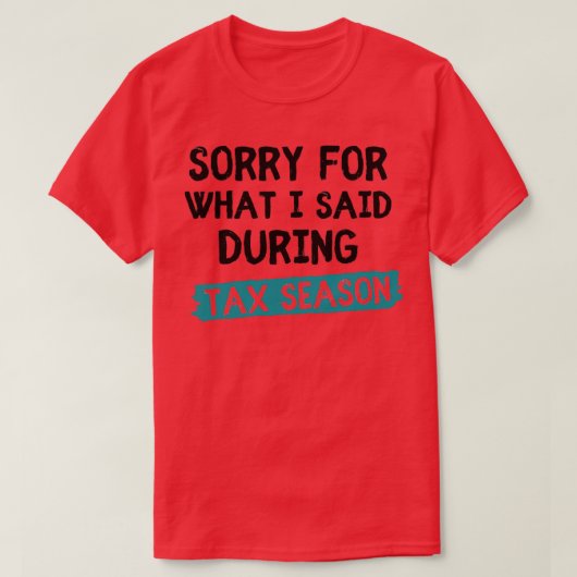 会計士のシャツ税金取り違え Tシャツ (デザイン正面)