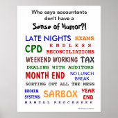 会計士のユーモアおもしろい感やる気を起こさせる ポスター (正面)