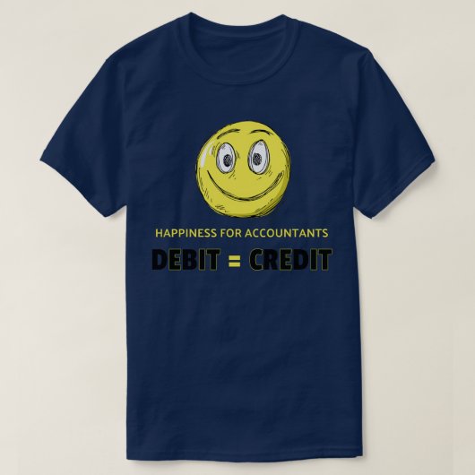 会計士の幸せDEBITCREDIT会計士n Tシャツ (デザイン正面)