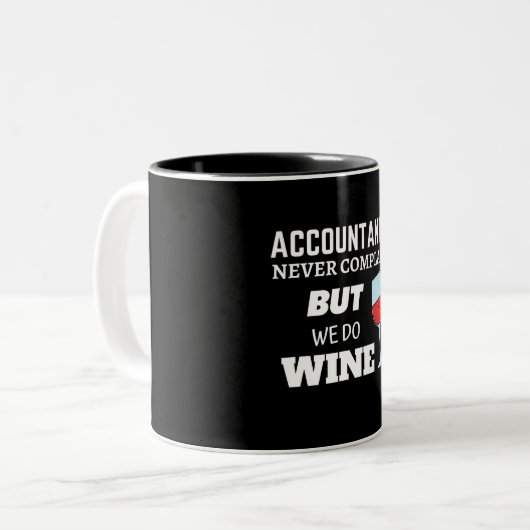 会計士は決して文句を言わずワインギフトをする ツートーンマグカップ (正面左)