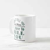 会計士は言えるけどビルは僕が持ってる コーヒーマグカップ (正面左)