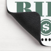 会計士は言えるけどビルは僕が持ってる マウスパッド (コーナー)