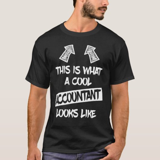 会計士カッコいいことわざ会計士簿記係 Tシャツ (正面)