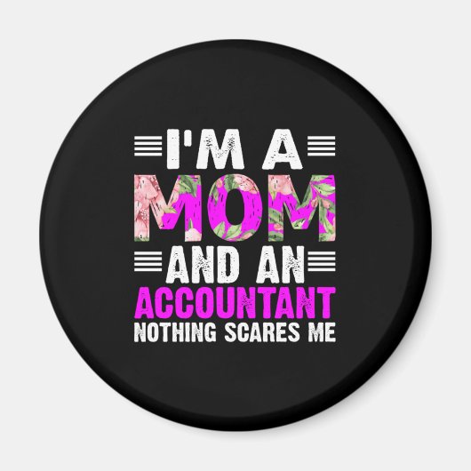 会計士ギフト |私は母で会計士だ マグネット (正面)
