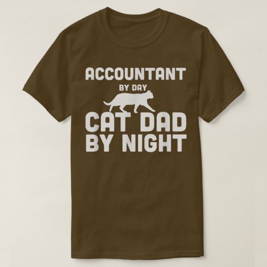 会計士バイデイキャットパパバイナイト Tシャツ (デザイン正面)