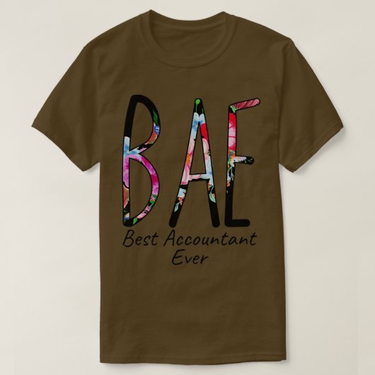 会計士最高のBAEに対する会計士のEver Gift Tシャツ (デザイン正面)