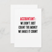 会計士私たちは単にお金を数えるのではなく、私たちは作る サンキューカード (正面/裏面)