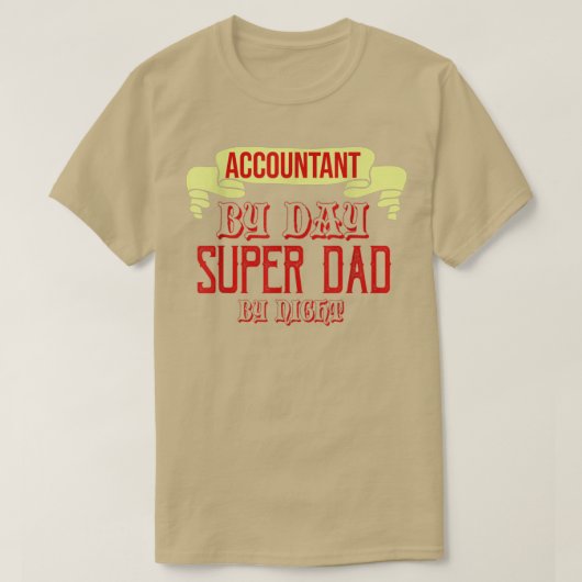 会計士(日すごい別パパ別夜間専門職) Tシャツ (デザイン正面)