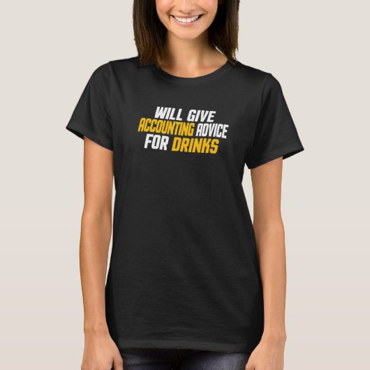 会計士+CPA+が+の+会計に関するアドバイスをします Tシャツ (正面)