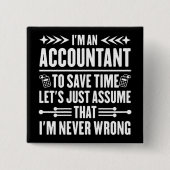 会計引用文私は会計士税おもしろい 缶バッジ (正面)