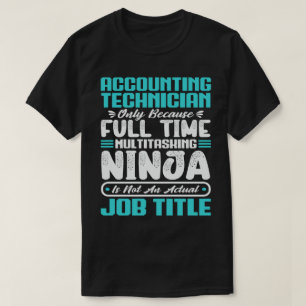会計技術者 職業スキル専門 Tシャツ
