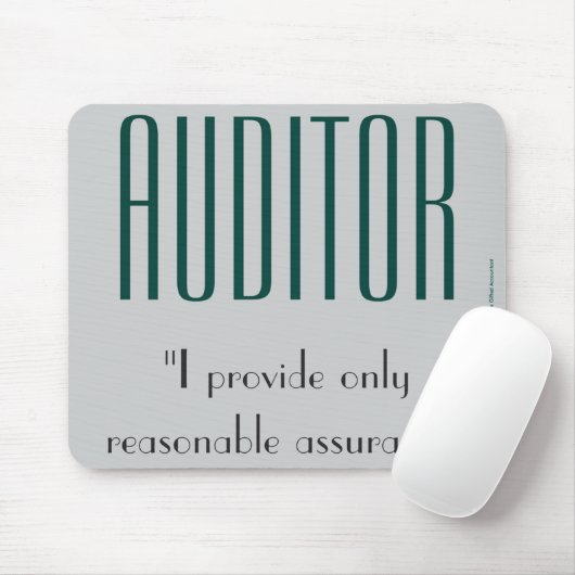 "会計検査官: 私は提供します適度な保証だけ" マウスパッド (マウス)