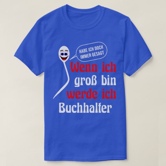 会計誕生日同僚おもしろい会計 Tシャツ (デザイン正面)