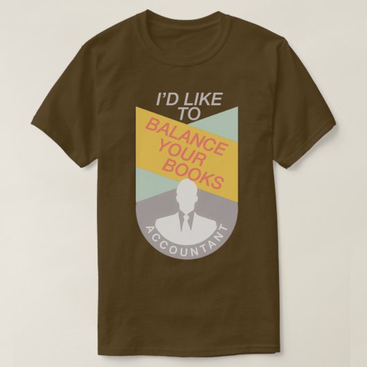 会計貸借対照表会計おもしろい贈与 Tシャツ (デザイン正面)