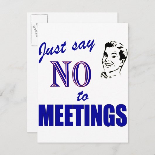 会議の職場のユーモアにおもしろいノーと言う ポストカード (正面/裏面)