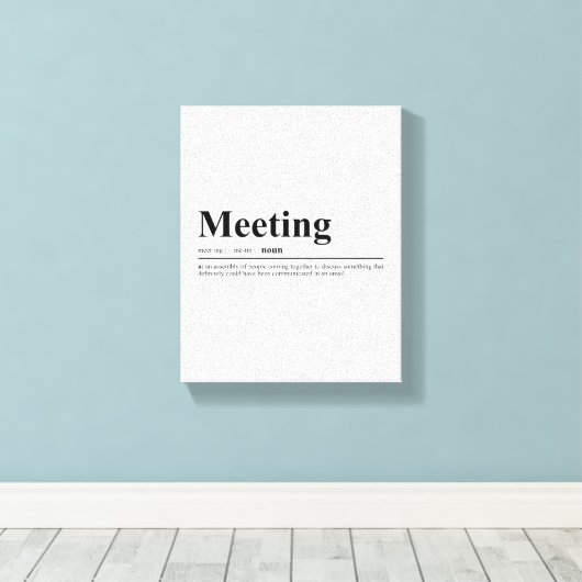 会議定義おもしろい引用文ウォールアート キャンバスプリント (インサイチュ (ウッドフロア))