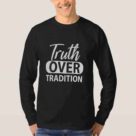 伝統に関する真実ヘブライ人イスラエル人の真のユダヤ人 Tシャツ (正面)