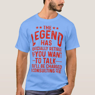伝説おもしろいは正式にギフト退職した退職者M Tシャツ
