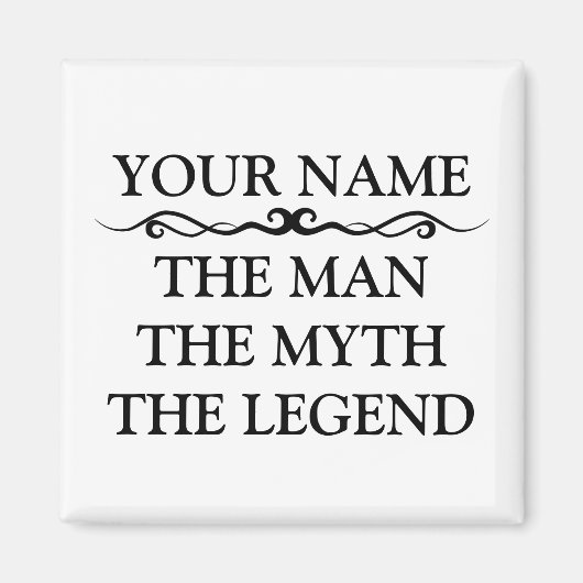 伝説おもしろいパーソナライズされたの神話の男 マグネット (正面)