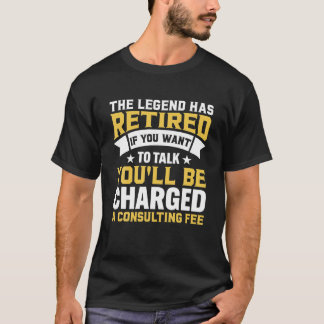 伝説にはヴィンテージ退職した退職金がある Tシャツ